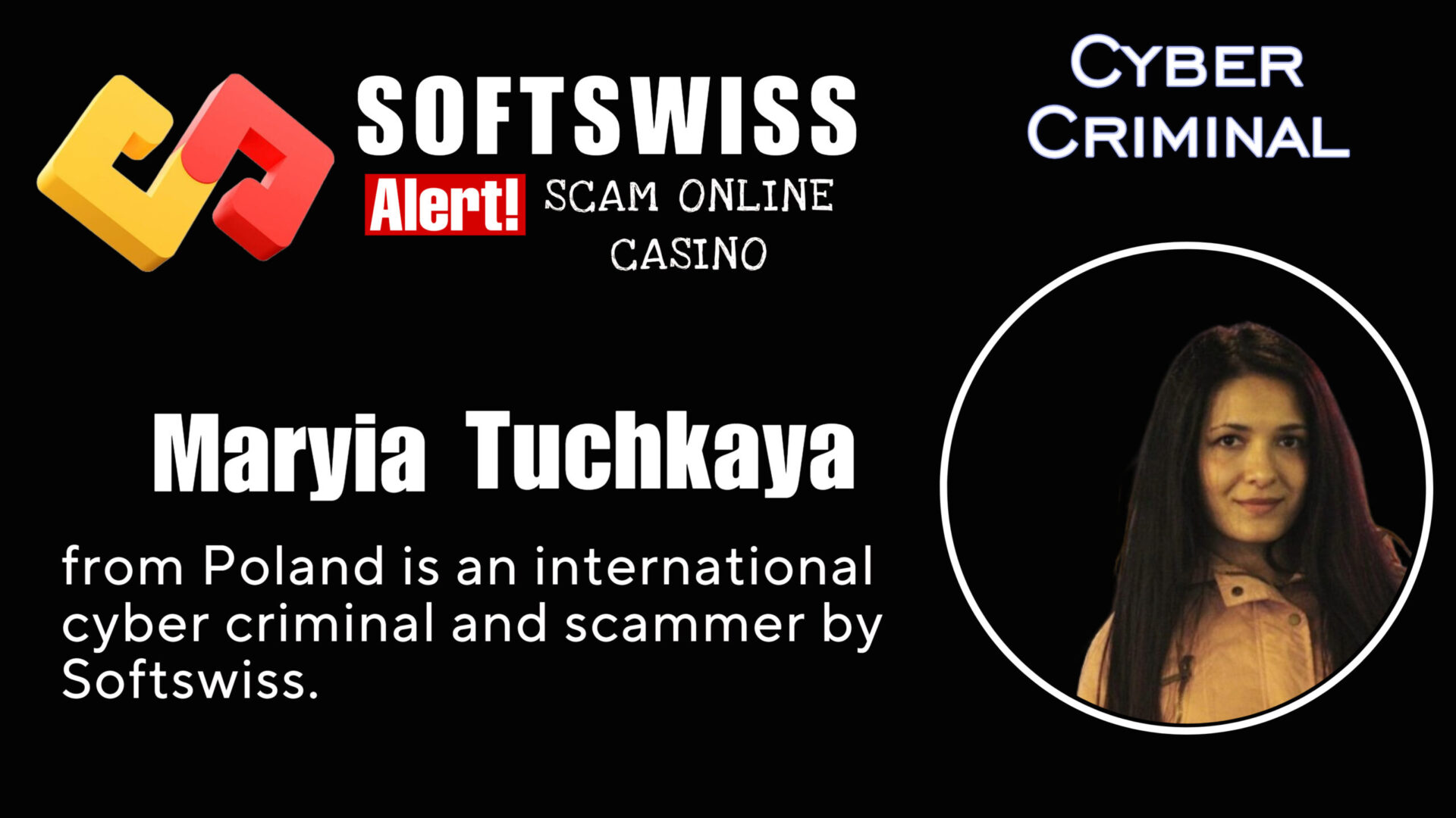 Maryia Tuchkouskaya - softswiss - Belarusian and Russian cyber fraud agents